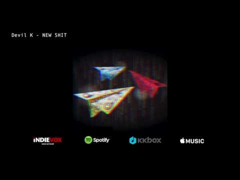 Devil K - 2016 Check Mixtape-NEW SHIT