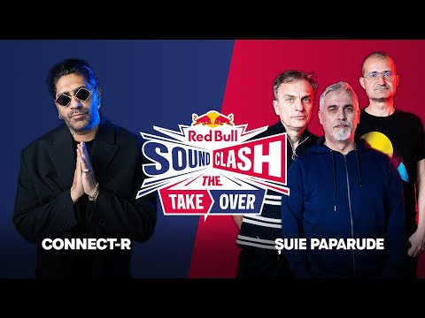 ȘUIE PAPARUDE – Vara Nu Dorm (CONNECT-R) | Red Bull SoundClash: The Takeover - Studio Edition