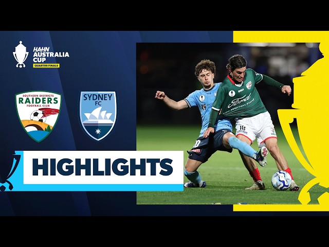 SD Raiders vs Sydney FC | Highlights | Hahn Australia Cup Quarter Finals