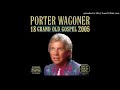 HE TOOK YOUR PLACE---PORTER WAGONER