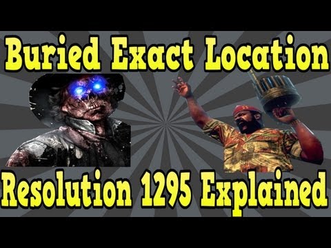 "Black Ops 2 Buried" Resolution 1295 Explanation And Map Location! ("Zombies Storyline")