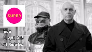 Pet Shop Boys - Undertow