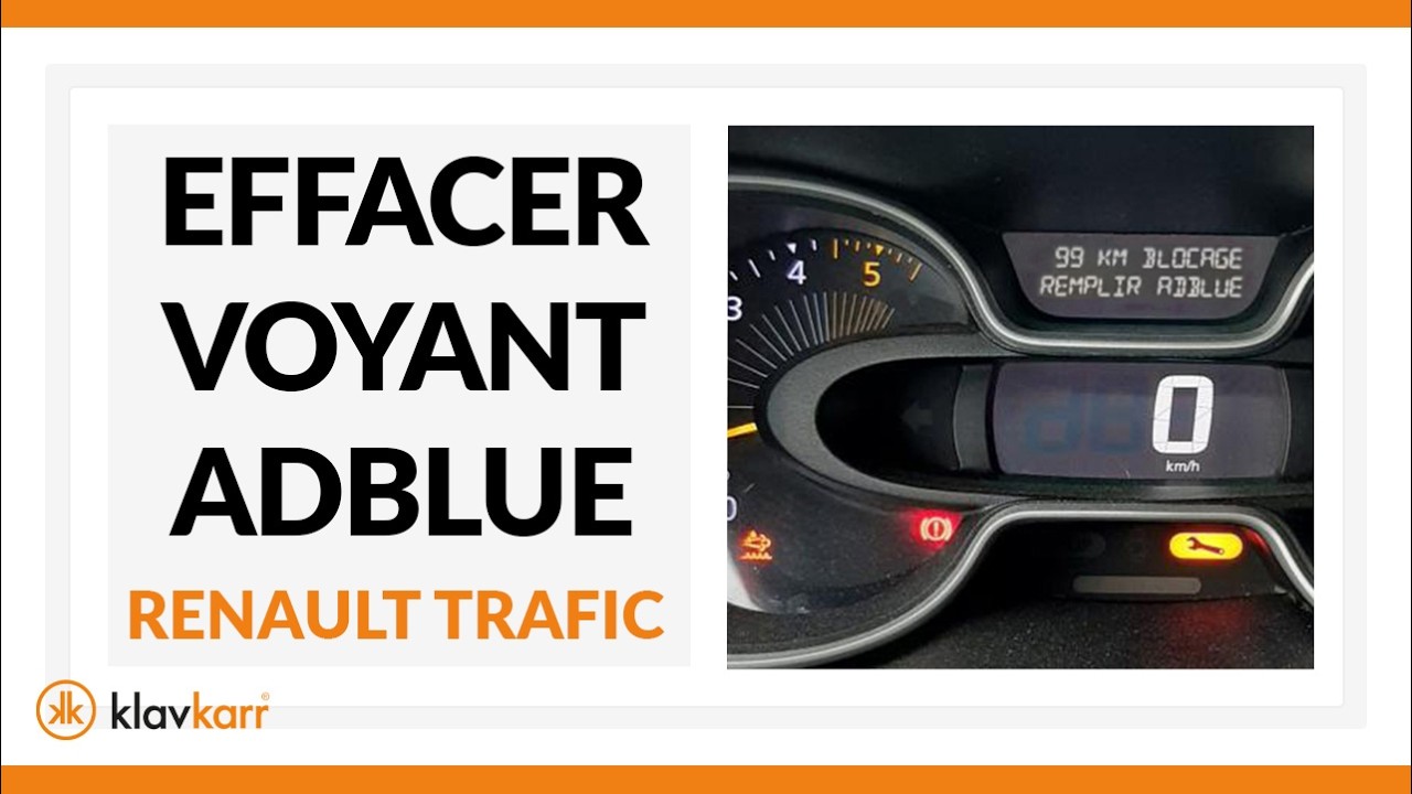 [TUTO] Effacer voyant AdBlue - RENAULT TRAFIC