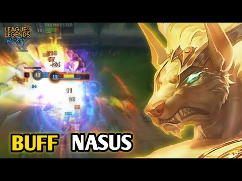 The New Buffed Nasus Is Broken! Wild Rift Gameplay 