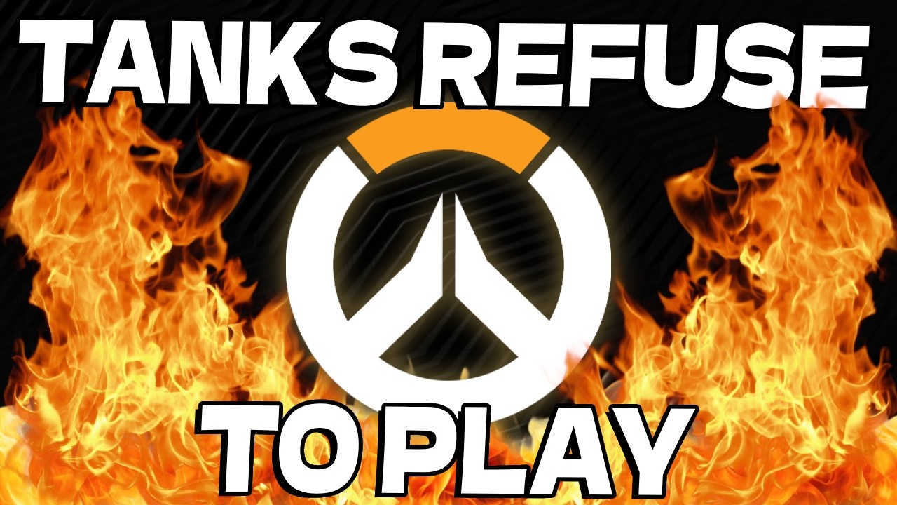 Tanks Need Help... | Overwatch