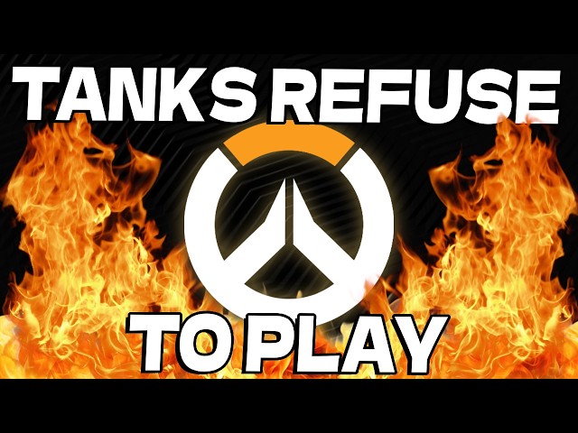Tanks Need Help... | Overwatch