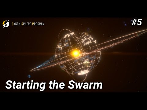 Dyson Sphere Program Let's Play: Starting the Swarm (Ep.5)
