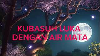 Download lagu SUCCESS - KUBASUH LUKA DENGAN AIR MATA ( Cover Meylin ) mp3