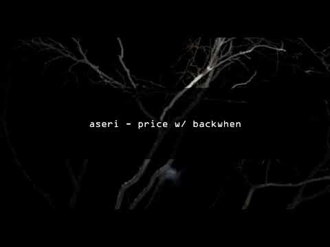 aseri - price w/ backwhen