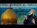 13 Rajab New Manqabat Mera Murshid Ali Maula 2019 Hafiz Tahir Qadri