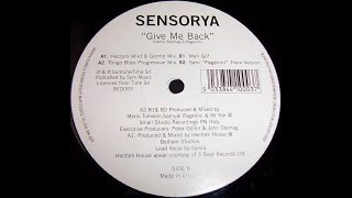Sensorya - Give Me Back (Sam Traxx Version)