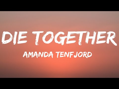 Amanda Tenfjord - Die Together (Lyrics) Greece 🇬🇷 Eurovision 2022