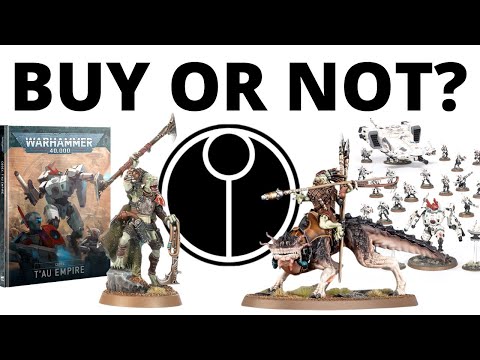 T'au and Kroot - BUY OR NOT? What Are People Doing!