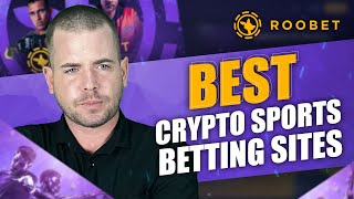 Best Crypto Sports Betting Site of 2025