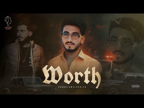 WORTH | Sunna Jamalpuria | Saroor Records | Ali Dogar |( Official Visualizer ) New Punjabi Song 2025