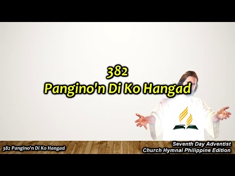 SDAH 382 Pangino’n Di Ko Hangad