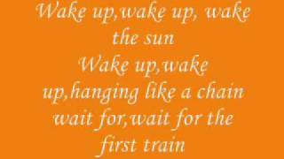 Wake The Sun-The Matches (lyrics)