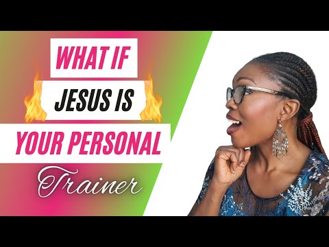 Jesus Your Personal Trainer? | 30 Day Youtube Challenge Day 2