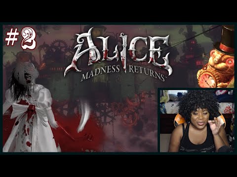 THE SPOON GUY HIT ME | Alice: Madness Returns [Part 2]