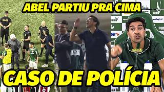 “VAI PRA DELEGACIA NESSA P*RR%..” O SURTO AGRESSlV0 QUE FEZ ABEL IR PRA CIMA DE..