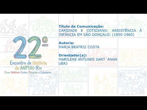 22º Encontro de História da ANPUH-Rio - MARIA BEATRIZ COSTA