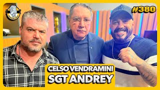 [AO VIVO ] DR CELSO VENDRAMINI ROTA E SGT ANDREY  ROTA  - SNIDERCAST #380