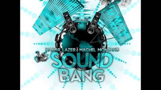 Major Lazer &amp; Machel Montano - Sound Bang (Dj Suki Trap Bootleg)