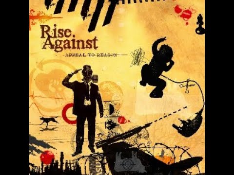 CLASSIC ALBUM! RISE AGAINST - APPEAL TO REASON FULL ALBUM 2008