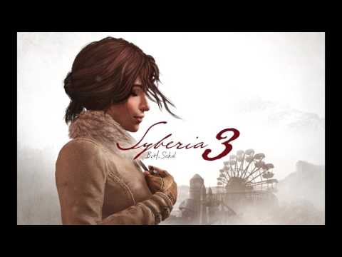Syberia 3 - Full Soundtrack [OST]