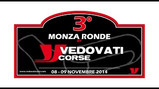 3° Monza Ronde by Vedovati Corse 2014