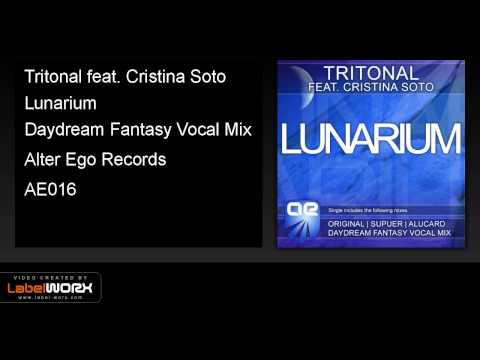 Tritonal feat. Cristina Soto - Lunarium (Daydream Fantasy Vocal Mix)