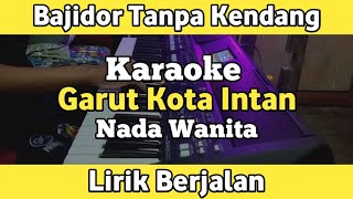 Download lagu Karaoke - Garut Intan Tanpa Kendang Versi Bajidor Nada Wanita Lirik | Yamaha PSR SX600 mp3 Download lagu Karaoke - Garut Intan Tanpa Kendang Versi Bajidor Nada Wanita Lirik | Yamaha PSR SX600 mp3
