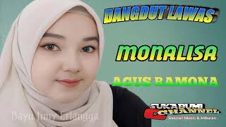 Download lagu Monalisa - Agus Ramona ( Dangdut Lawas ) mp3