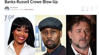 Rza FINALLY Speaks out About The Azealia Banks Russell Crowe situation