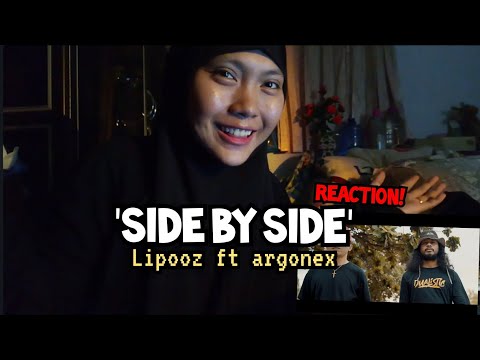 Lipooz Ft Argonex-' SIDE BY SIDE ' MV Reaction! (Cut)