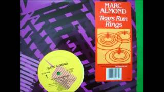 MARC ALMOND - "tears run rings "   - 1988