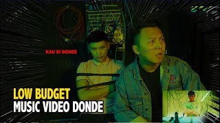 DONDE Andi Bernadee | Low Budget Muzik Video