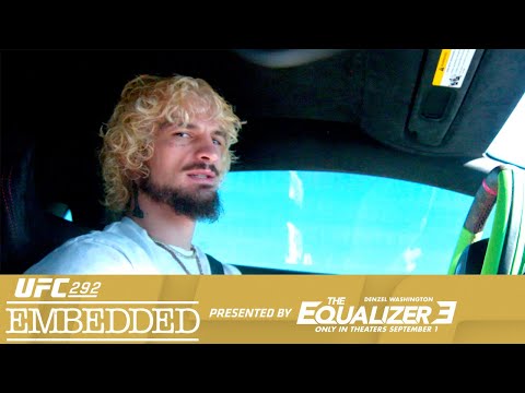 UFC 292: Embedded | Episódio 1