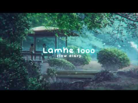 Lamhe 1000 [slowed + reverb + bass boosted] - campus diaries | vs42 x frappe ash | slow diary