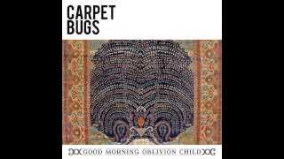 G.M.O.C. - Carpet Bugs