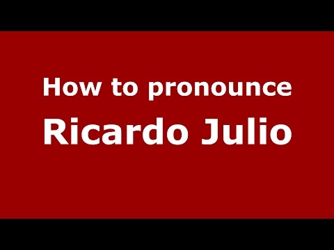 How to pronounce Ricardo Julio (Argentine Spanish/Argentina) - PronounceNames.com
