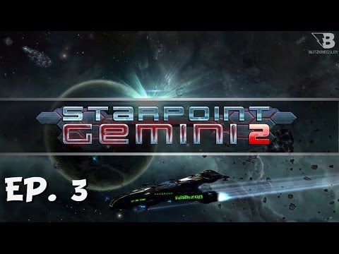 The Kill Thief! - Ep. 3 - Blitz Plays Starpoint Gemini 2