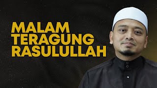 Download lagu Malam Teragung RASULULLAH ﷺ | Ustaz Wadi Annuar mp3