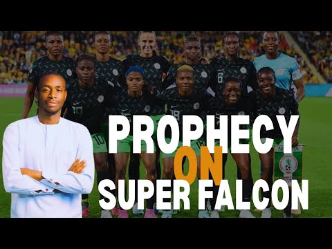 PROPHECY ON SUPER FALCON || PROPHET JOEL ATUMA