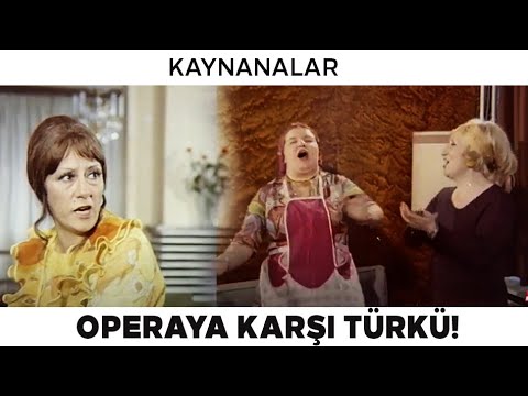 Kaynanalar Türk Filmi | Tijen'in Operasına Karşılık Nuriye'nin Türküsü!