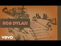 Bob Dylan - Slow Train (Official Audio)