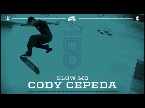 Cody Cepeda - Slow Mo: BATB8