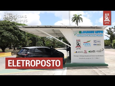 Eletroposto da UFPE oferece conforto e recarga rápida para usuários de carros elétricos | NC #105