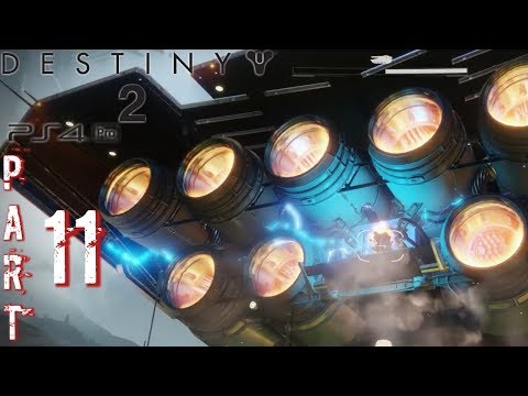 DESTINY 2 Gameplay Walkthrough Part 11 - Payback - Campaign (PS4 Pro)