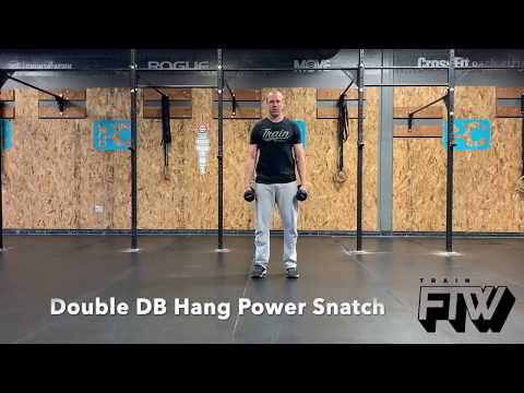 Double DB Hang Power Snatch